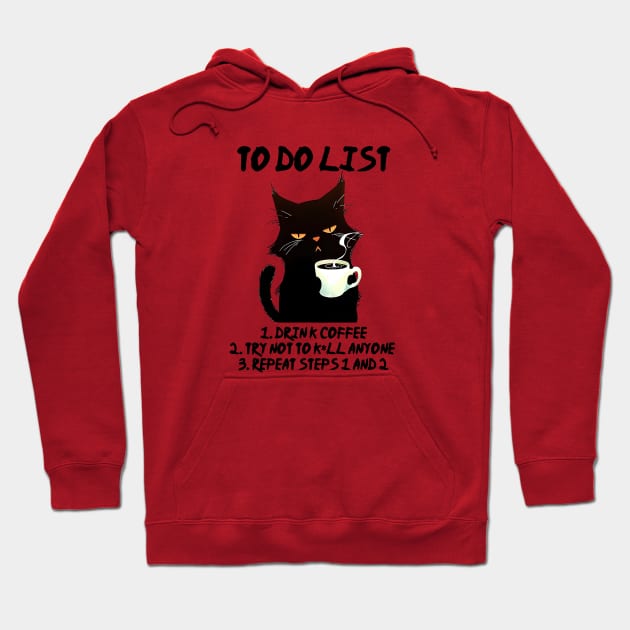 Black Cat To Do List Hoodie by KayBee Gift Shop